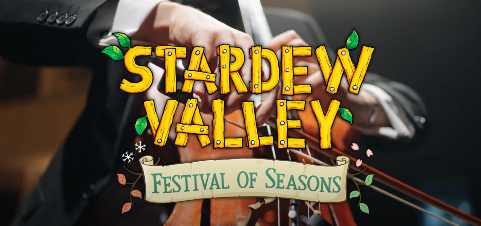 Stardew Valley: Festival of Seasons Tour