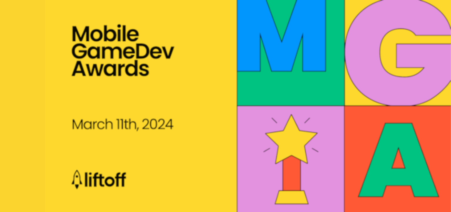 Liftoff’s Mobile GameDev Awards 2024 Finalists Announced